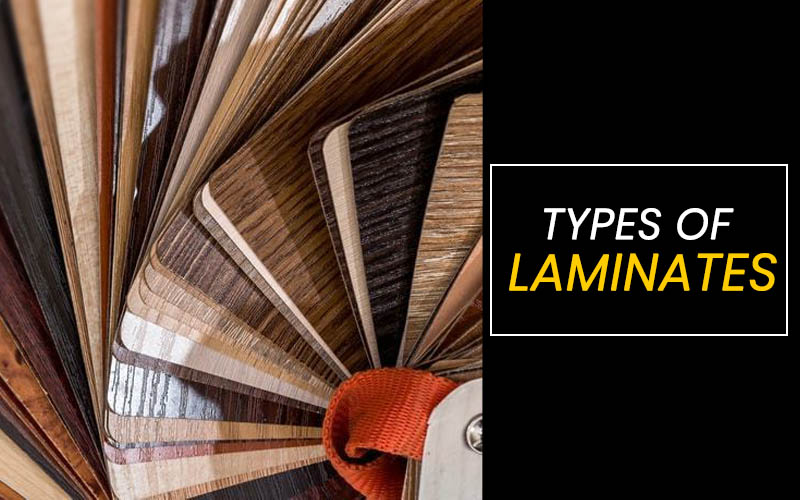 What Are The Types Of Laminates? ZAD Interiors